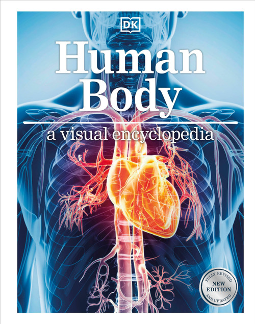 Human Body A Visual Encyclopedia - 9780593969724 by DK, 9780593969724