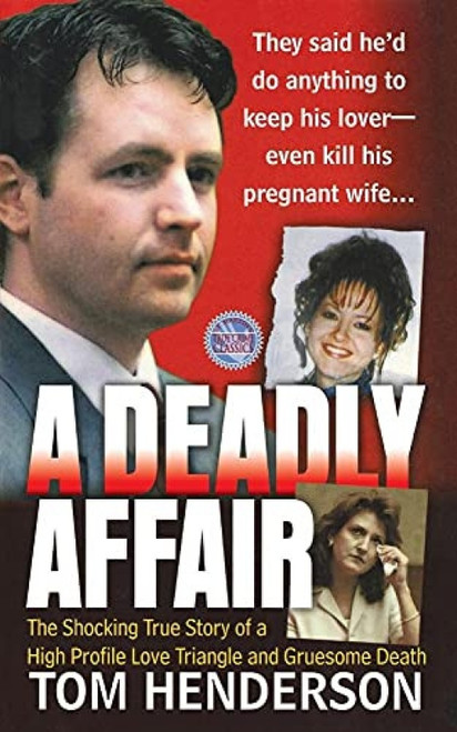 A Deadly Affair by Tom Henderson, 9781250102133