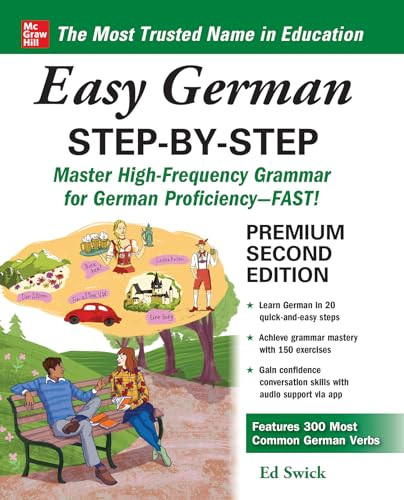 Easy German Step-by-Step, Second Edition by Ed Swick, 9781260455168