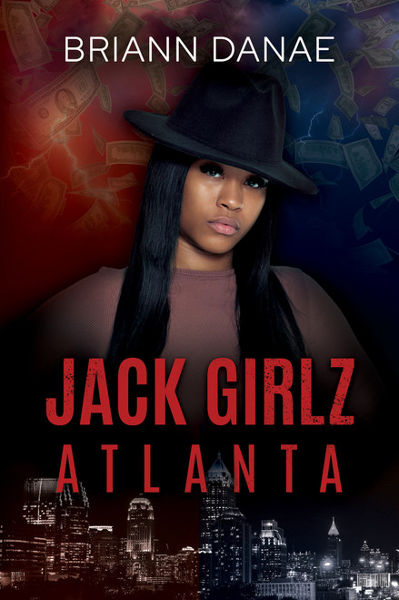 Jack Girlz Atlanta by BriAnn Danae, 9781957950600