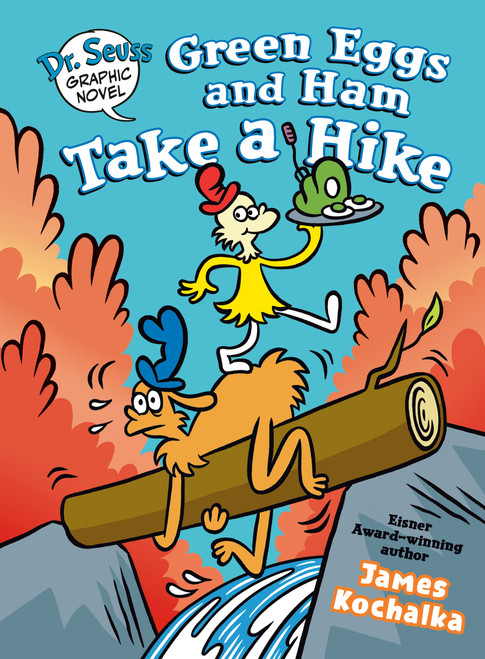 Dr. Seuss Graphic Novel: Green Eggs and Ham Take a Hike (A Green Eggs and Ham Story) - 9780593703014 by James Kochalka, 9780593703014