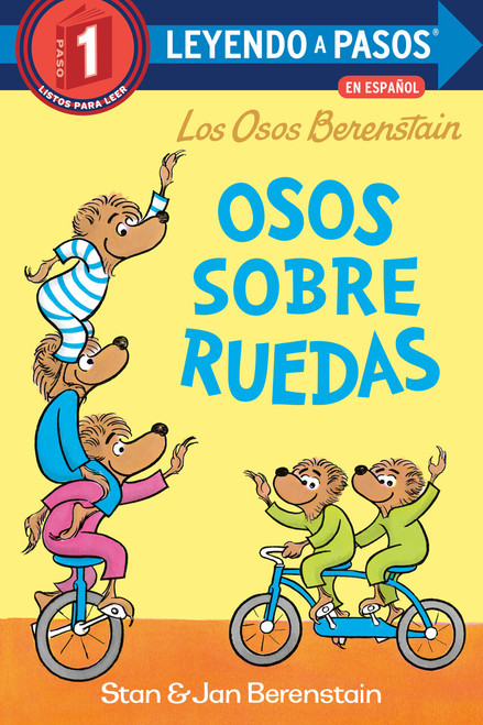 Osos sobre ruedas (Bears on Wheels Spanish Edition)(Berenstain Bears) by Stan Berenstain, Maria Correa, 9780593899083
