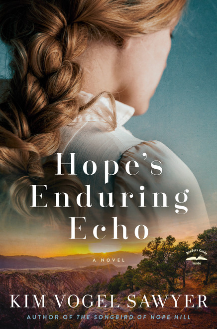Hope's Enduring Echo (A Novel) by Kim Vogel Sawyer, 9780593600832