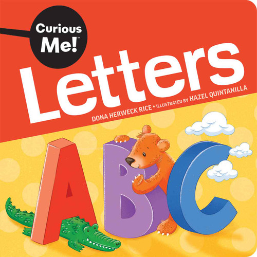 Curious Me!® Letters by Dona Herweck Rice, Hazel Quintanilla, 9798885547024