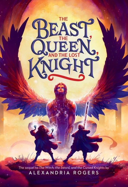 The Beast, the Queen, and the Lost Knight - 9780316523608 by Alexandria Rogers, 9780316523608