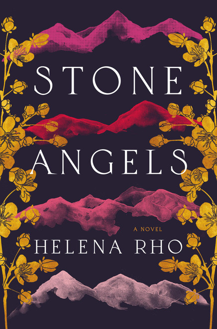Stone Angels by Helena Rho, 9781538765180
