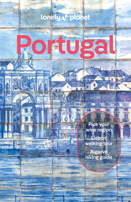 Lonely Planet Portugal (Detailed Itineraries | Travel Like a Local | Insider Tips | Covers Lisbon, Algarve, Alentejo, Porto and more) - 9781837583584 by Joana Taborda, Daniel Clarke, Sandra Henriques, Marlene Marques, Marisa Megan Paska, 9781837583584