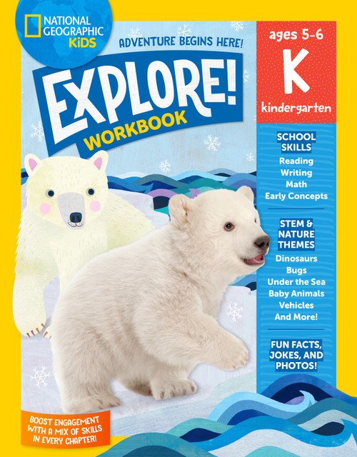 National Geographic Kids Explore! Workbook Kindergarten by National Geographic Kids, 9781426376757
