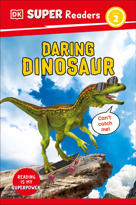 DK Super Readers Level 2 Daring Dinosaur - 9780593966006 by DK, 9780593966006