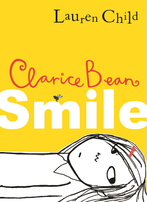 Clarice Bean, Smile by Lauren Child, Lauren Child, 9781536240269