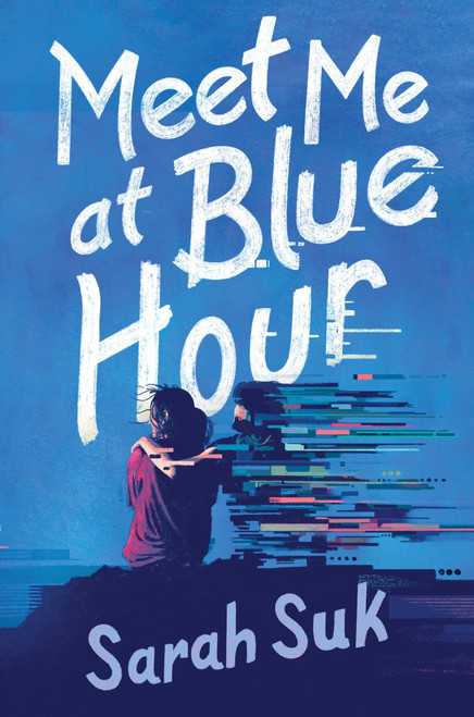 Meet Me at Blue Hour by Sarah Suk, 9780063255180