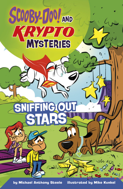 Sniffing Out Stars by Michael  Anthony Steele, Mike Kunkel, 9780756584726
