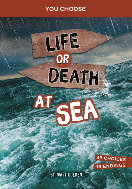 Life or Death at Sea (An Interactive Survival Adventure) - 9781669088332 by Matt Doeden, 9781669088332