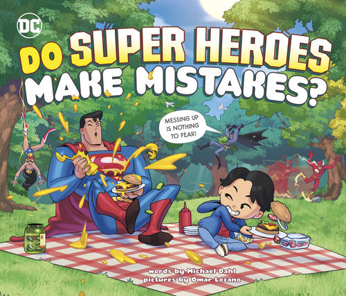 Do Super Heroes Make Mistakes? by Michael Dahl, Omar Lozano, 9781630793401