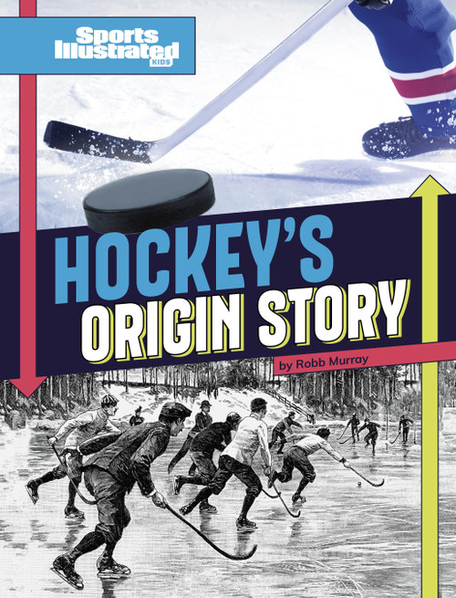 Hockey's Origin Stories - 9781669090168 by Robb Murray, 9781669090168