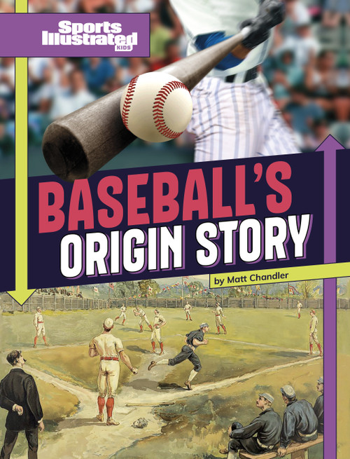 Baseball's Origin Story by Matt Chandler, 9781669090199