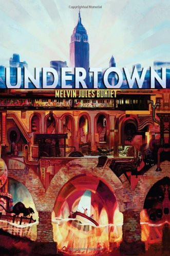 Undertown by Melvin Jules Bukiet, 9781419705892