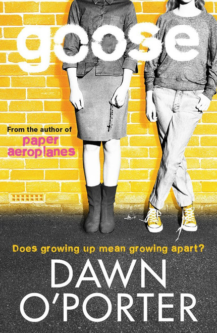 Goose - 9781419716454 by Dawn O'Porter, 9781419716454