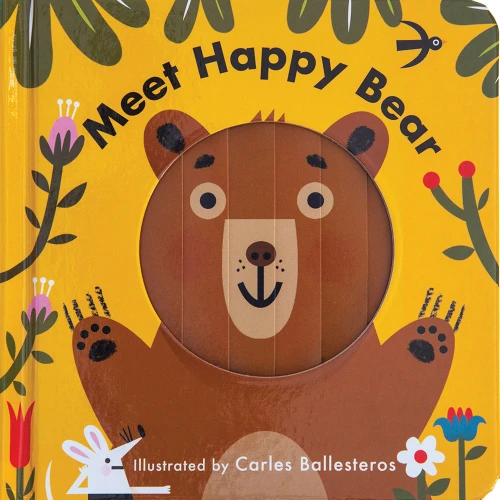 Meet Happy Bear (A Changing Faces Book) by Carles Ballesteros, Nathan Thoms, 9781419724749