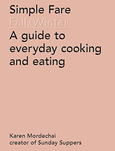 Simple Fare (Fall and Winter) by Karen Mordechai, 9781419726651