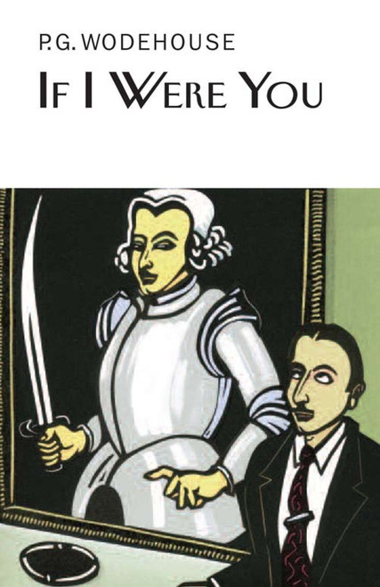 If I Were You - 9781468306965 by P.G. Wodehouse, 9781468306965