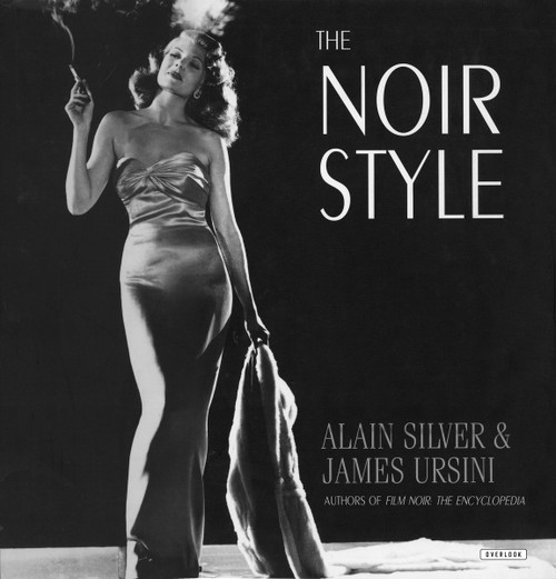 Noir Style by Alain Silver, 9781468307344