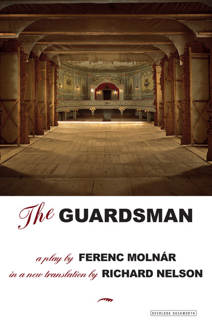 The Guardsman (A Play) by Richard Nelson, 9781468311105