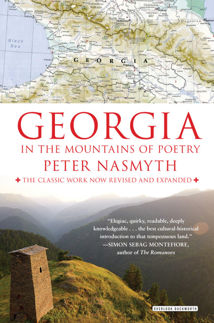 Georgia (In the Mountains of Poetry) by Peter Nasmyth, 9781468315691