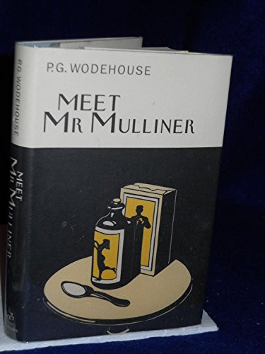 Meet Mr. Mulliner by P.G. Wodehouse, 9781585672752