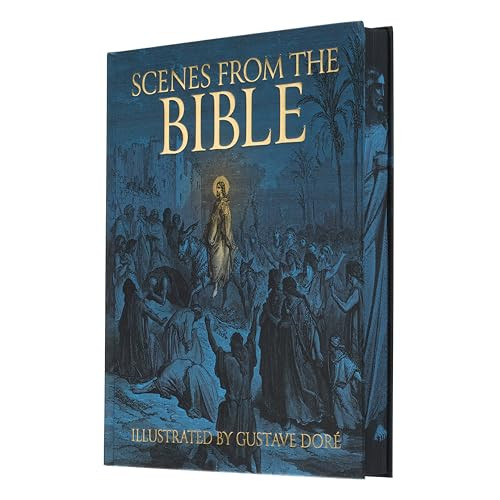 Scenes from the Bible (Illustrated by Gustave Doré) by Gustave Doré, 9781398848986