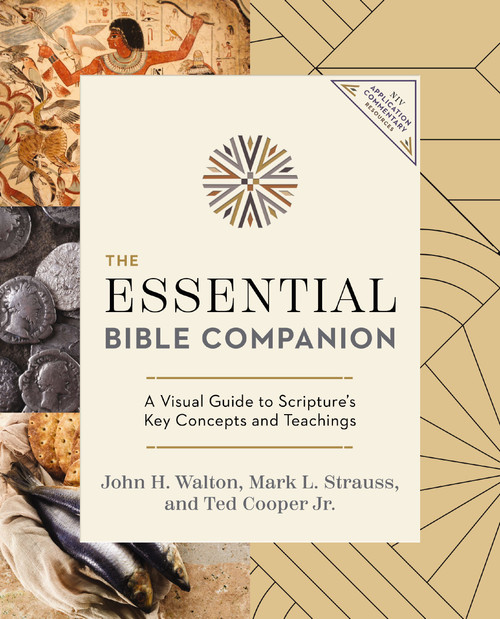 The Essential Bible Companion (Key Insights for Reading God's Word) - 9780310174356 by John H. Walton, Mark L. Strauss, Ted Cooper, Jr.