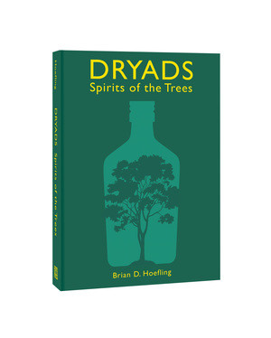 Dryads (Spirits of the Trees) by Brian D. Hoefling, 9780789215055