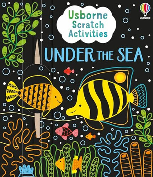 Usborne Scratch Activities Under the Sea by Rosie Dickins, Klara Hawkins, 9781835405734