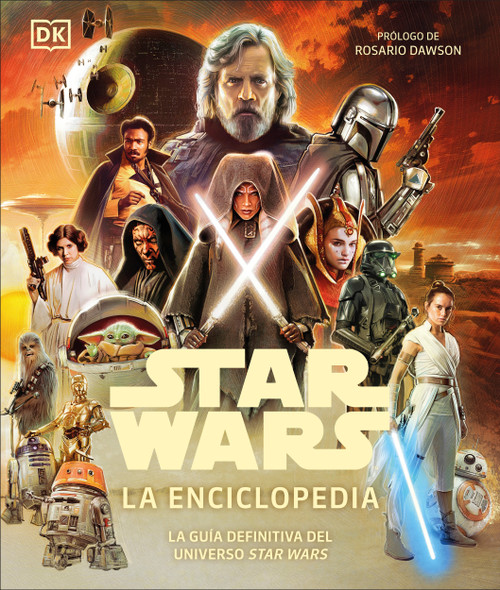 Star Wars La enciclopedia (Star Wars Encyclopedia) (Spanish Edition) by Daniel Wallace, 9780593963050