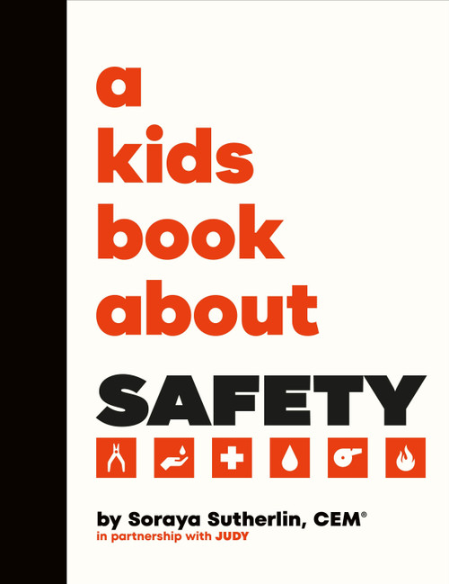 A Kids Book About Safety by Soraya Sutherland, 9780241743379
