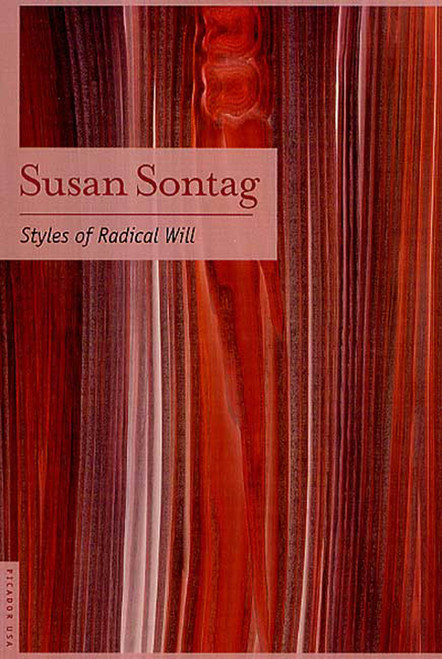 Styles of Radical Will by Susan Sontag, 9780312420215