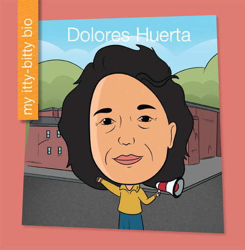 Dolores Huerta - 9781668957042 by Brenda Perez Mendoza, Leo Trinidad, 9781668957042