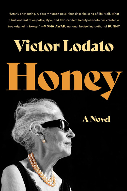 Honey (A Novel) - 9780063309630 by Victor Lodato, 9780063309630