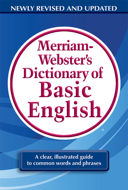 Merriam-Webster's Dictionary of Basic English by Merriam-Webster, 9780877797319