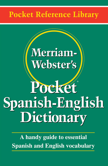 Merriam-Webster's Pocket Spanish-English Dictionary (Miniature Edition) by Merriam-Webster, 9780877795193