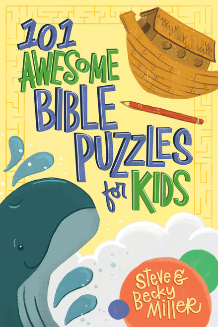 101 Awesome Bible Puzzles for Kids - 9780736990509 by Steve Miller, Becky Miller, 9780736990509