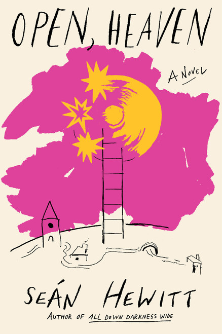 Open, Heaven (A Novel) by Seán Hewitt, 9780593802847