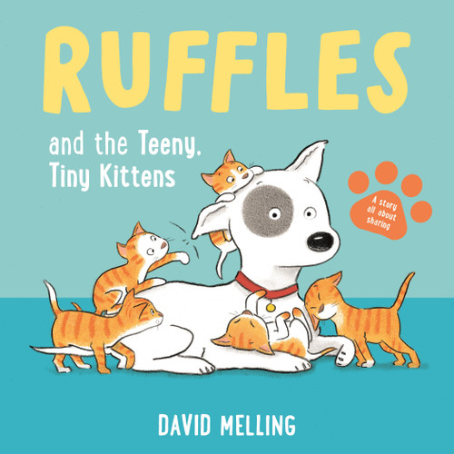 Ruffles and the Teeny, Tiny Kittens - 9781536241396 by David Melling, David Melling, 9781536241396