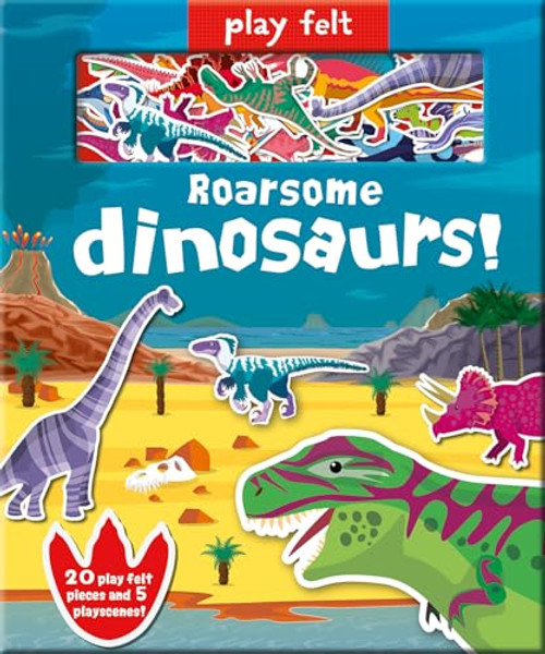 Play Felt Roarsome Dinosaurs! by Amber Lily, Dan Crisp, 9781789584226