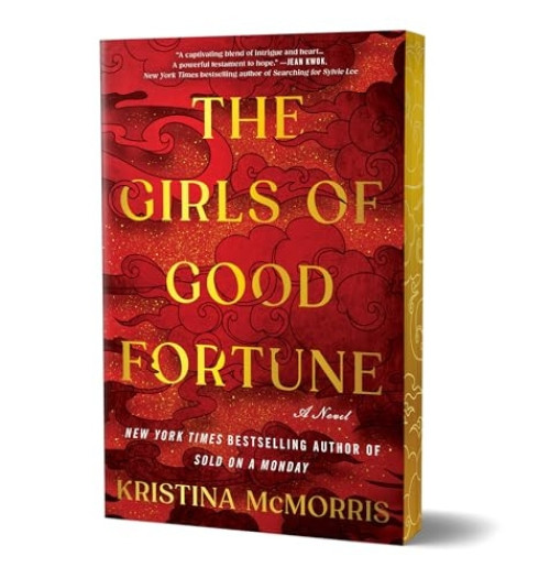 The Girls of Good Fortune (Deluxe Edition) (A Novel) - 9781728284873 by Kristina McMorris