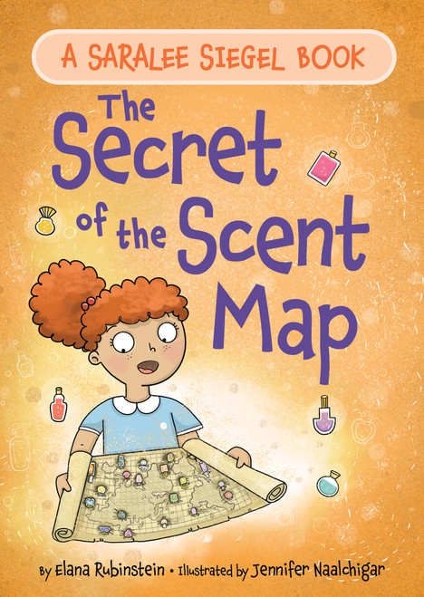 The Secret of the Scent Map by Elana Rubinstein, Jennifer Naalchigar, 9781681156453