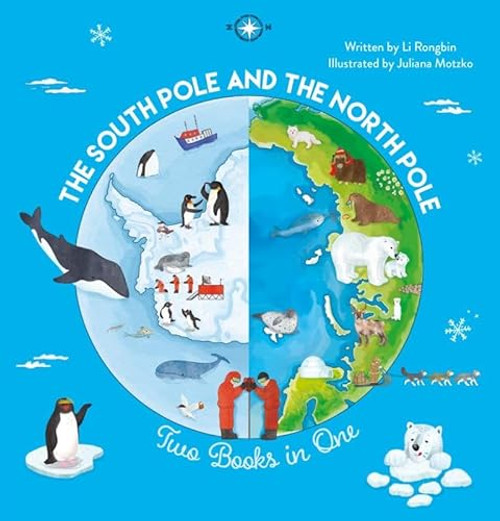 The South Pole and the North Pole. Two Books into One - 9798890631404 by Li Rongbin, Juliana Motzko, 9798890631404