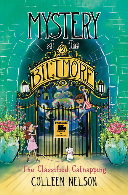 The Classified Catnapping (Mystery at the Biltmore #2) by Colleen Nelson, Peggy Collins, 9781772783360