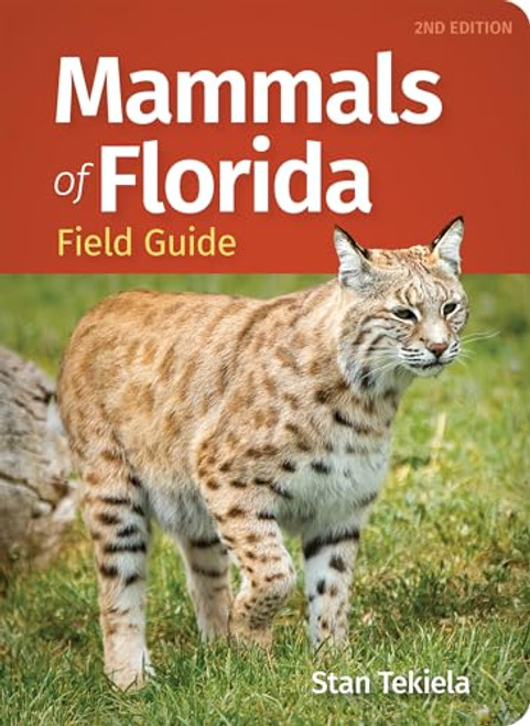 Mammals of Florida Field Guide (Miniature Edition) - 9781647555139 by Stan Tekiela, 9781647555139