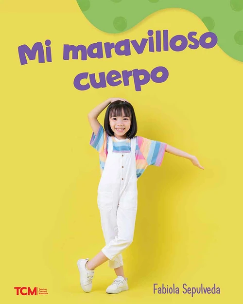 Mi maravilloso cuerpo (A Wordless Nonfiction Book) (Spanish Edition) by Fabiola Sepulveda, Fabiola Sepulveda, 9798765961643